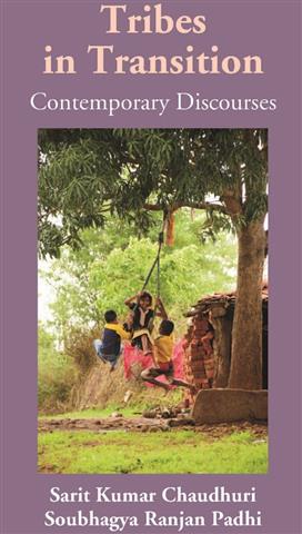 Tribes in Transition: Contemporary Discourses - Gyan Books 