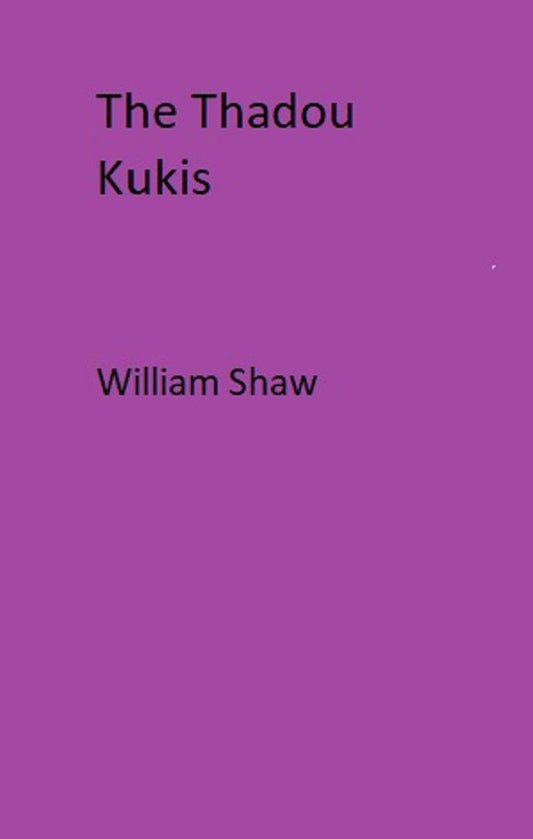 The Thadou Kukis - Gyan Books 