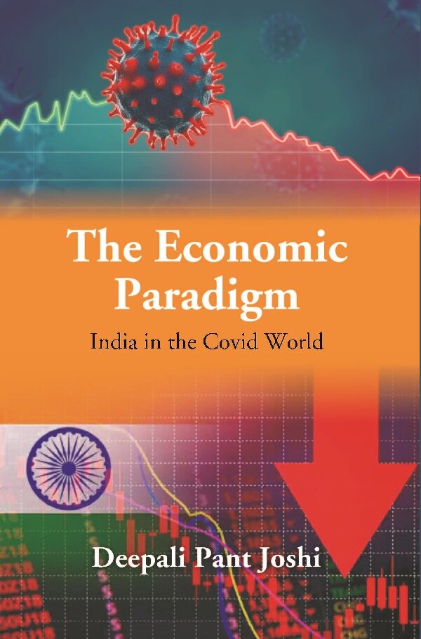 The New Economic Paradigm: India in the Covid World - Gyan Books 