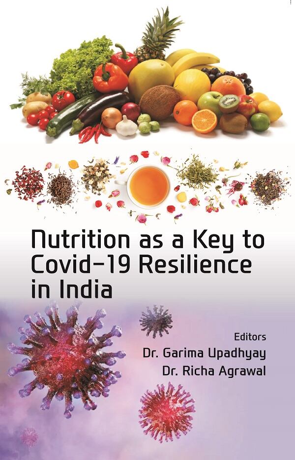 Nutrition as a Key to Covid-19 Resilience in India - Gyan Books 