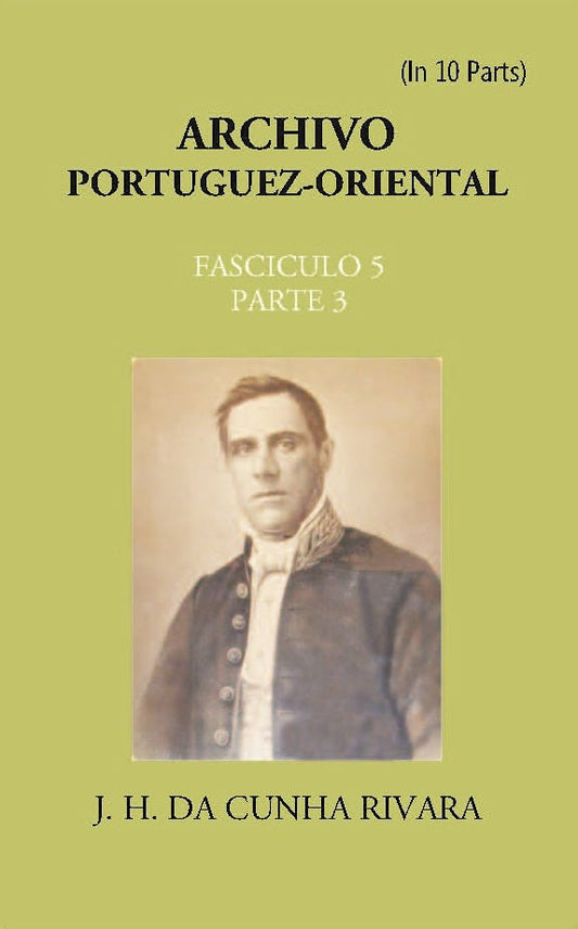Archivo Portuguez-Oriental FASCICULO 5, Part E 3 - Gyan Books 