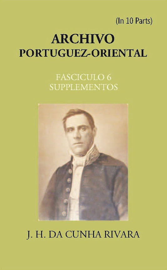 Archivo Portuguez-Oriental FASCICULO 6, SUPPLEMENTOS - Gyan Books 