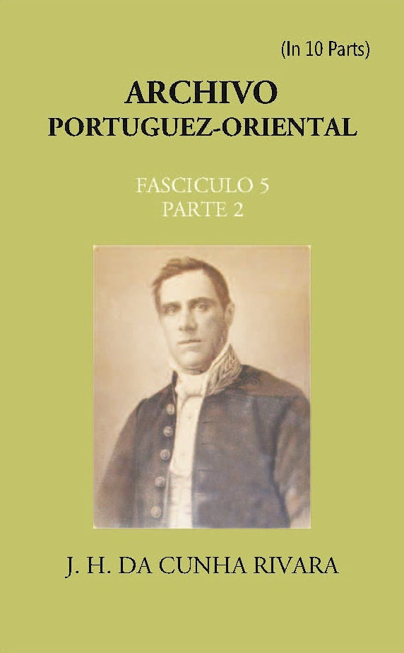 Archivo Portuguez-Oriental FASCICULO 5, Part E 2 - Gyan Books 