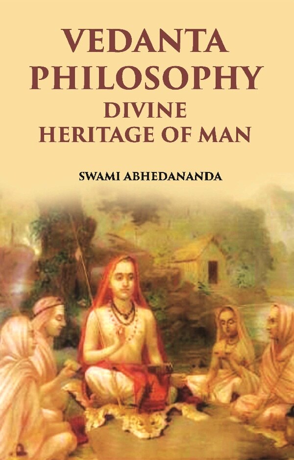 Vedanta Philosophy: Divine Heritage Of Man - Gyan Books 