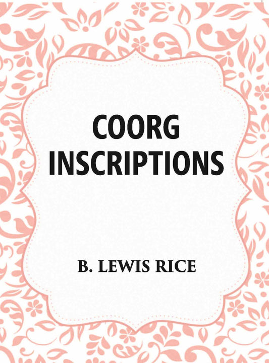 Coorg Inscriptions - Gyan Books 