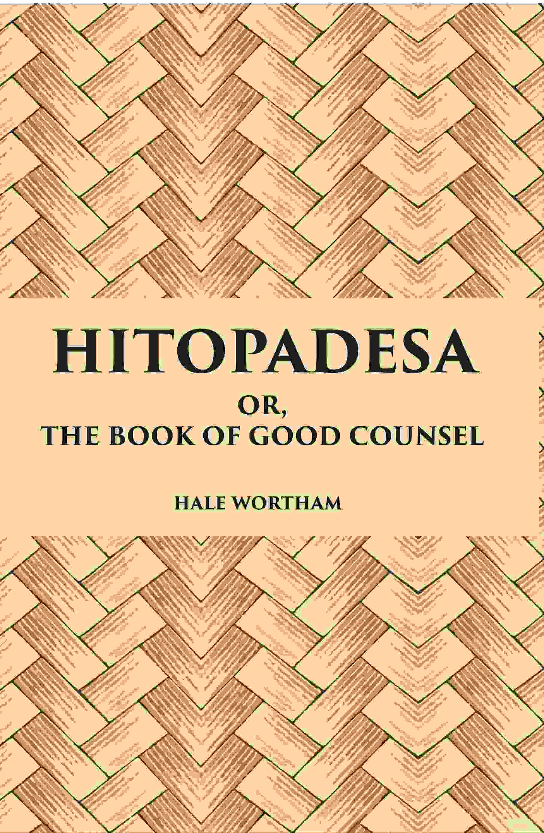 Hitopadesa Or, The Book Of Good Counsel - Gyan Books 