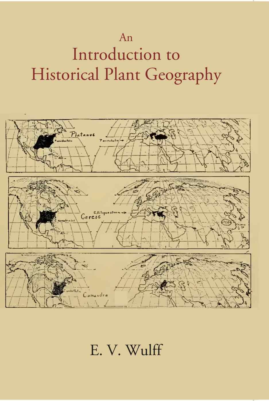 An Introduction To Historical Plant Geography - Gyan Books 