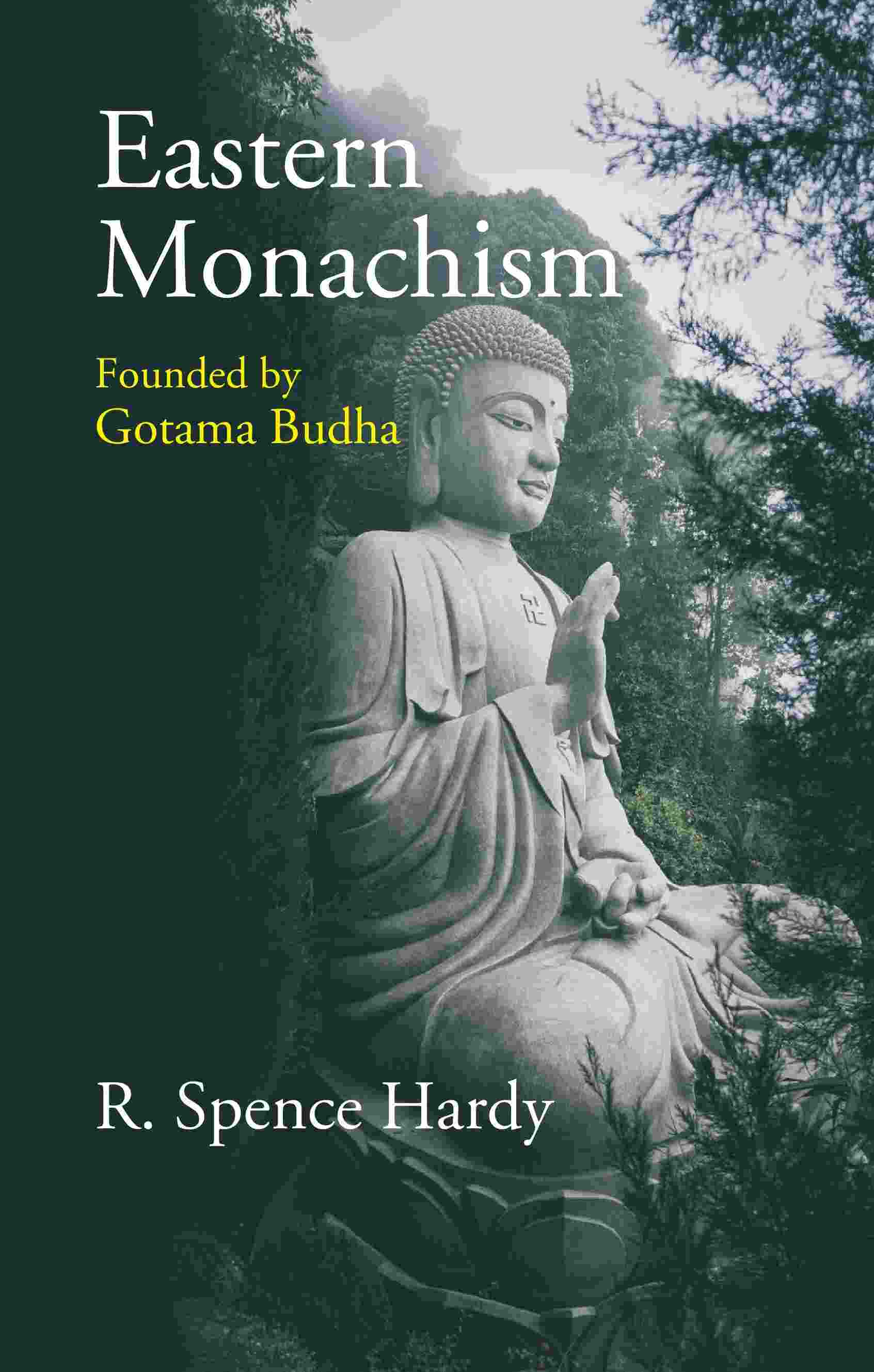 Eastern Monachism - Gyan Books 