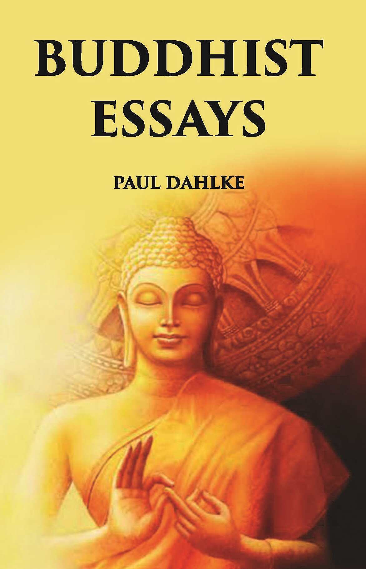 BUDDHIST ESSAYS - Gyan Books 