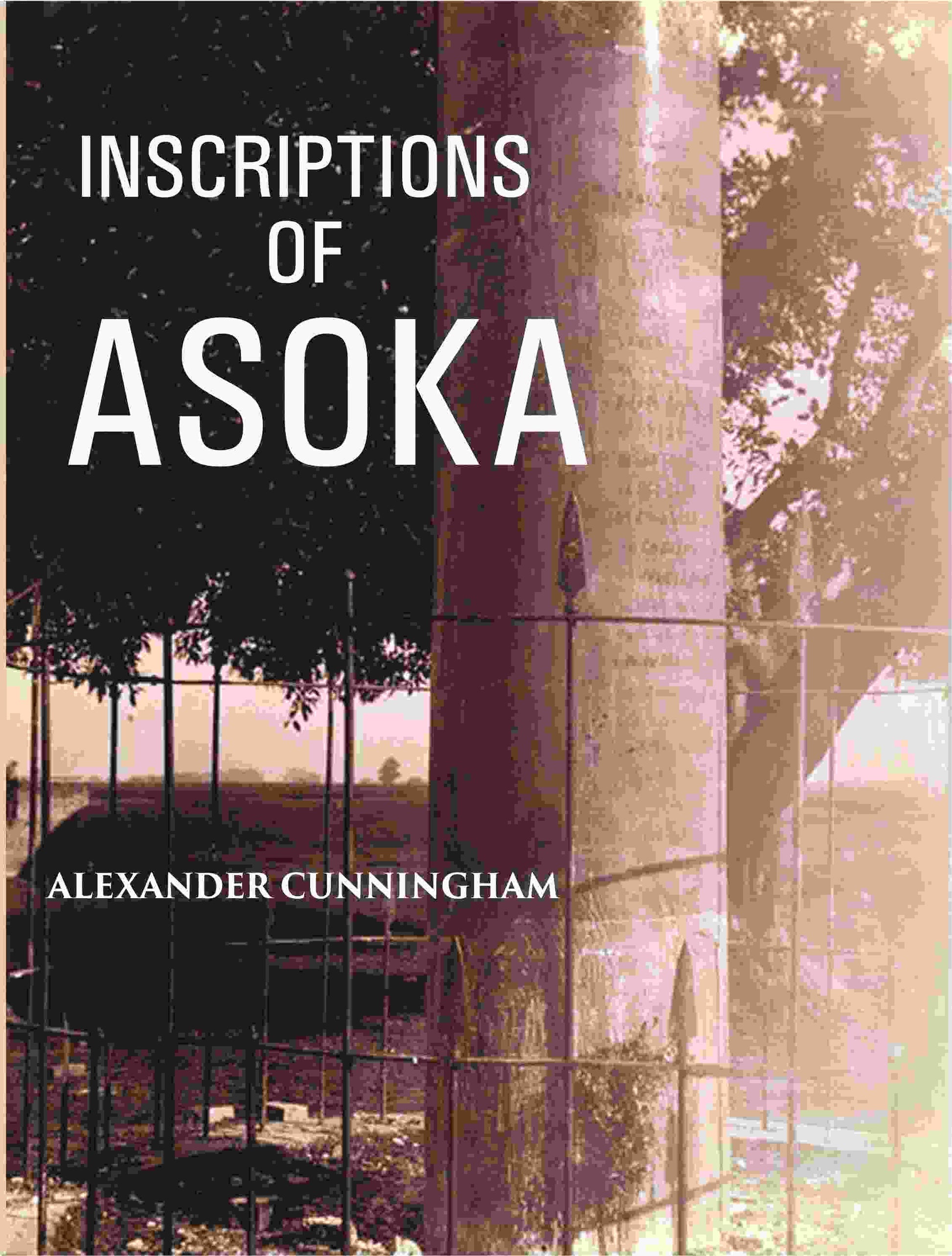 Inscriptions Of Asoka - Gyan Books 
