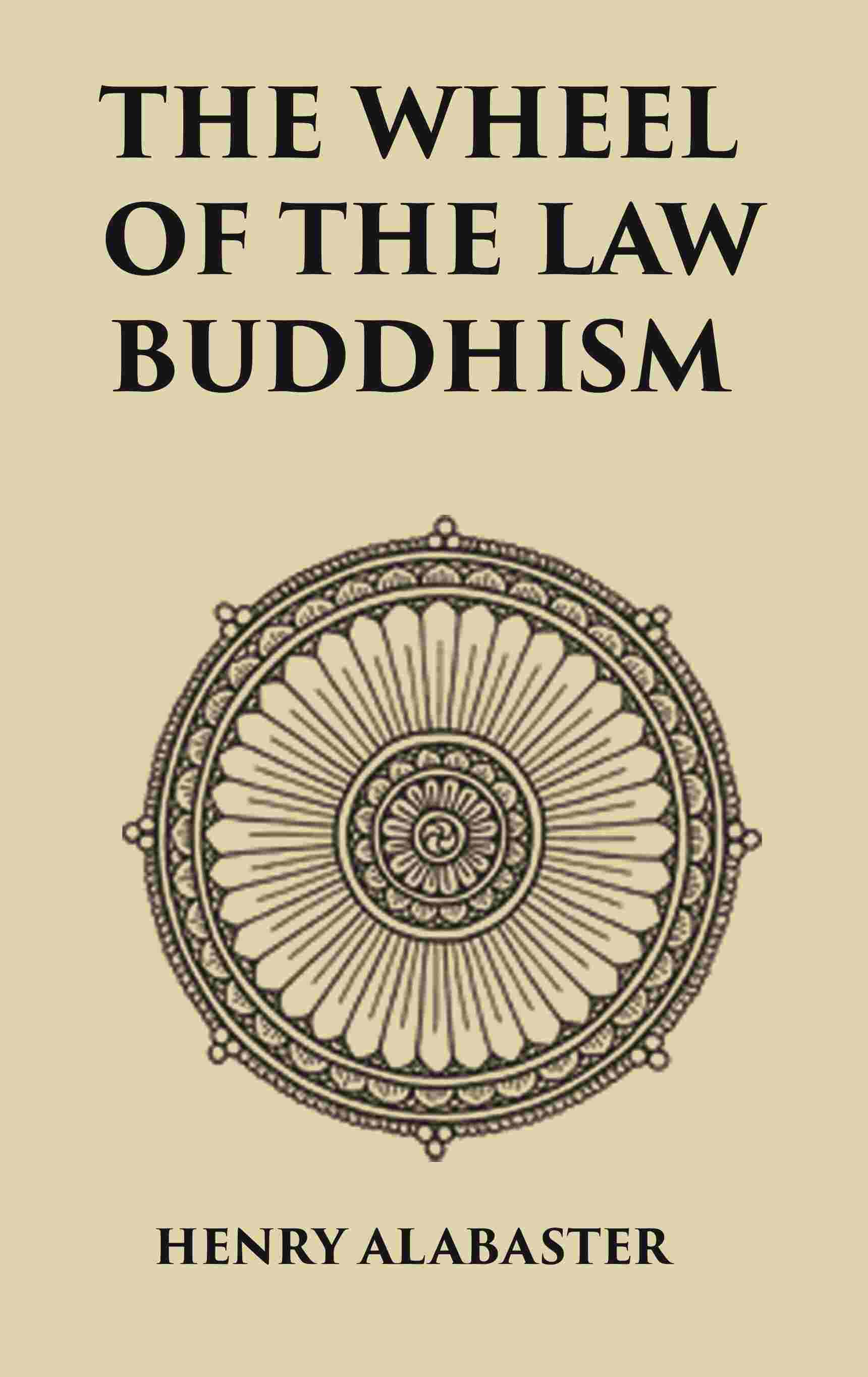 The Wheel Of the Law Buddhism - Gyan Books 