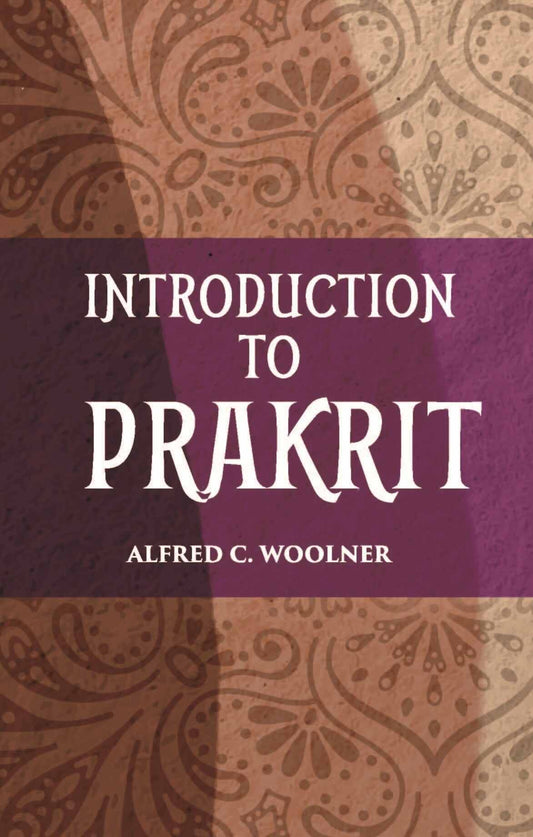 INTRODUCTION TO PRAKRIT - Gyan Books 