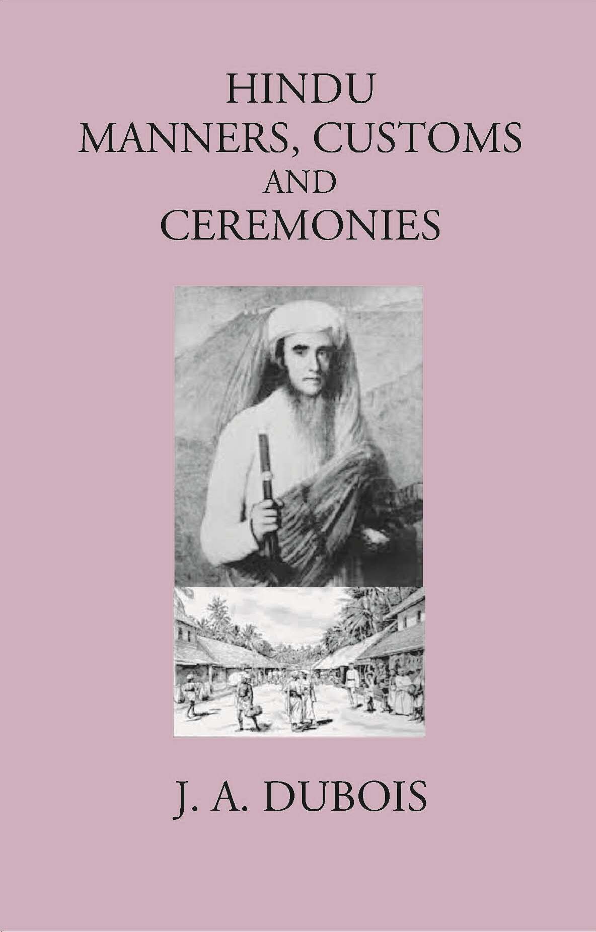 HINDU MANNERS, CUSTOMS AND CEREMONIES - Gyan Books 