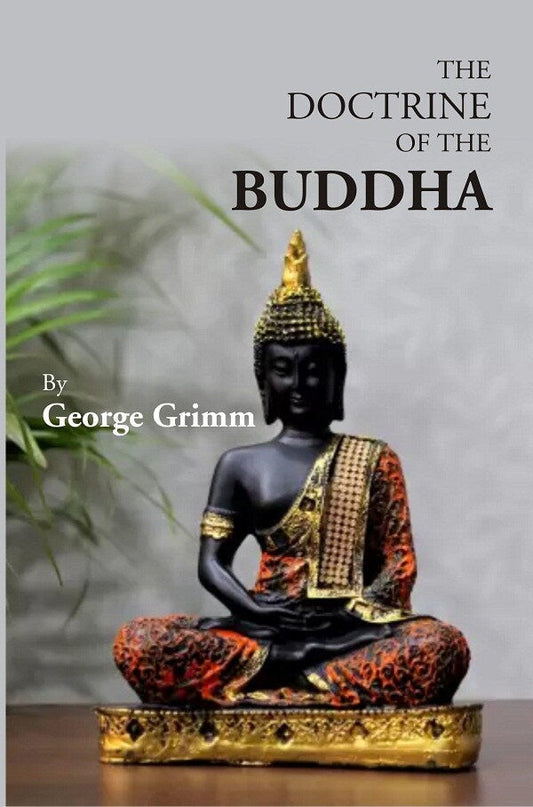 The Doctrine Of The Buddha - Gyan Books 
