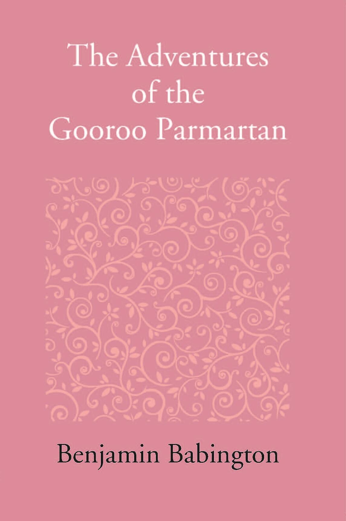 The Adventures Of The Gooroo Paramartana Tale In The Tamul Language - Gyan Books  Grab2Buy Gyan Books Grab2Buy