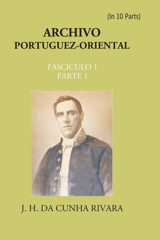 Archivo Portuguez-Oriental 6 FASCICULOS EM 10 Partes - Gyan Books 