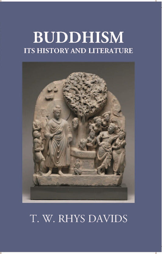 Buddhism Its History And Literature - Gyan Books 
