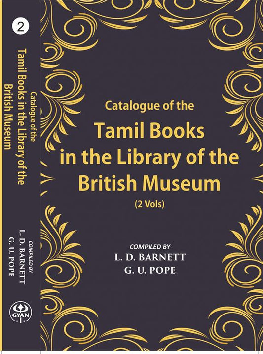A Catalogue Of The Tamil Books In The Library Of The British Museum 2 Vols. Set - Gyan Books 