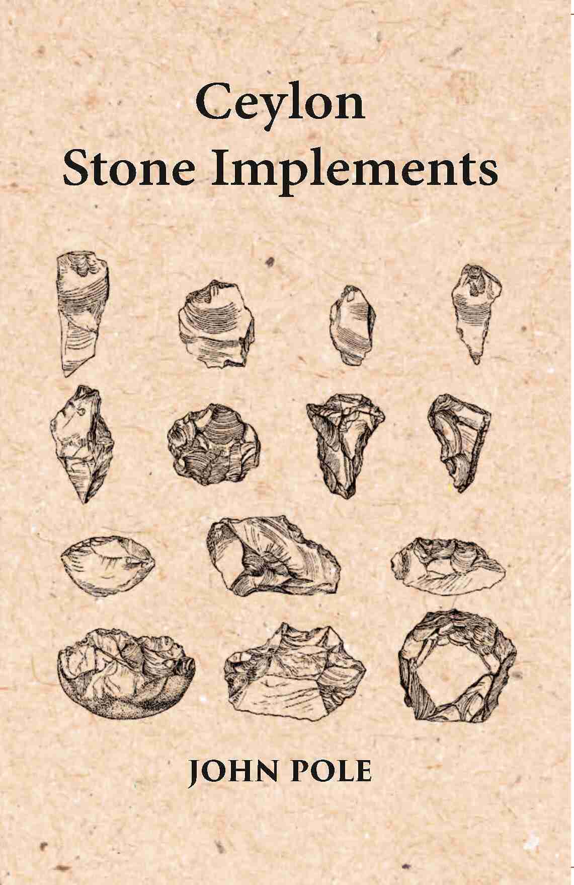 Ceylon Stone Implements - Gyan Books 