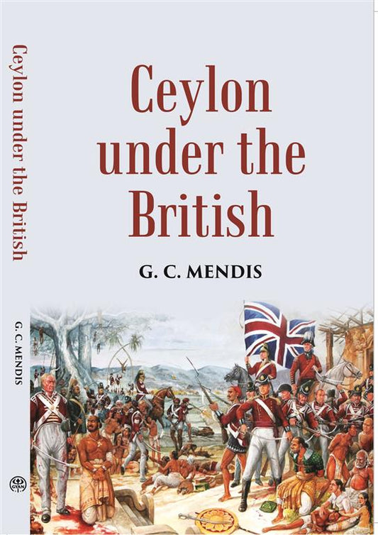 Ceylon Under The British - Gyan Books 