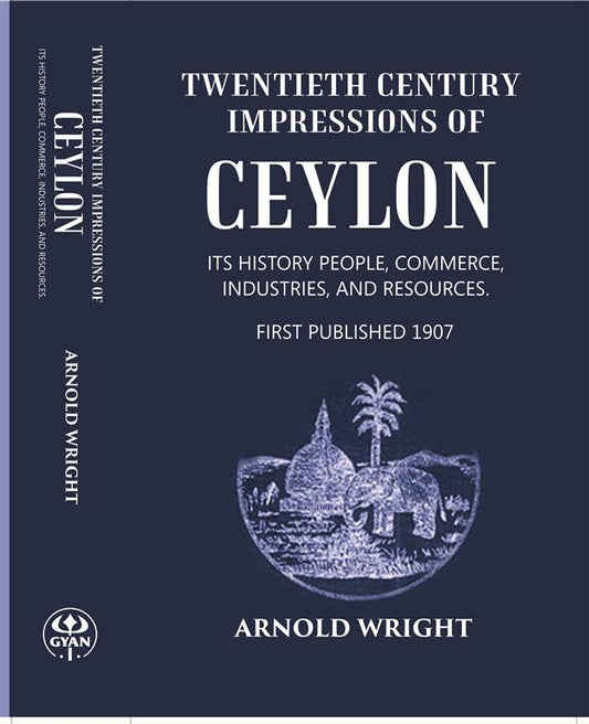 Twentieth Century Impressions Of Ceylon Its History People, Commerce, Industries, And Resources - Gyan Books  Grab2Buy Gyan Books Grab2Buy