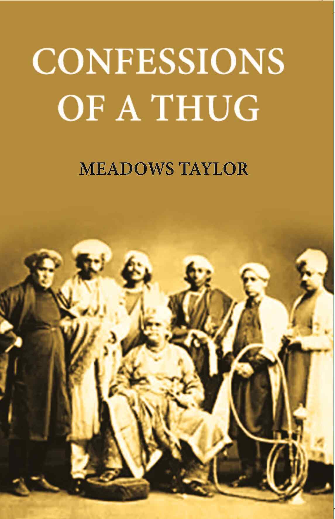 Confessions Of A Thug - Gyan Books 