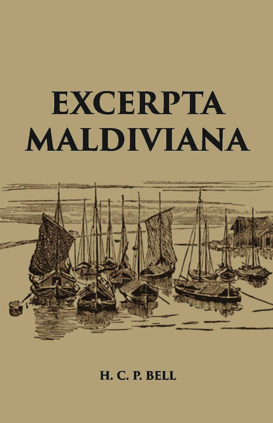Excerpta Maldiviana - Gyan Books