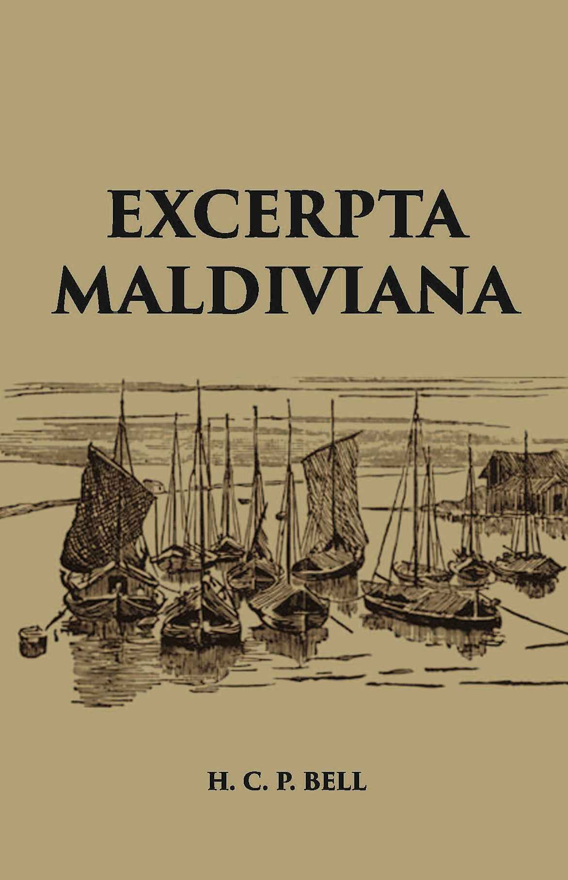 Excerpta Maldiviana - Gyan Books