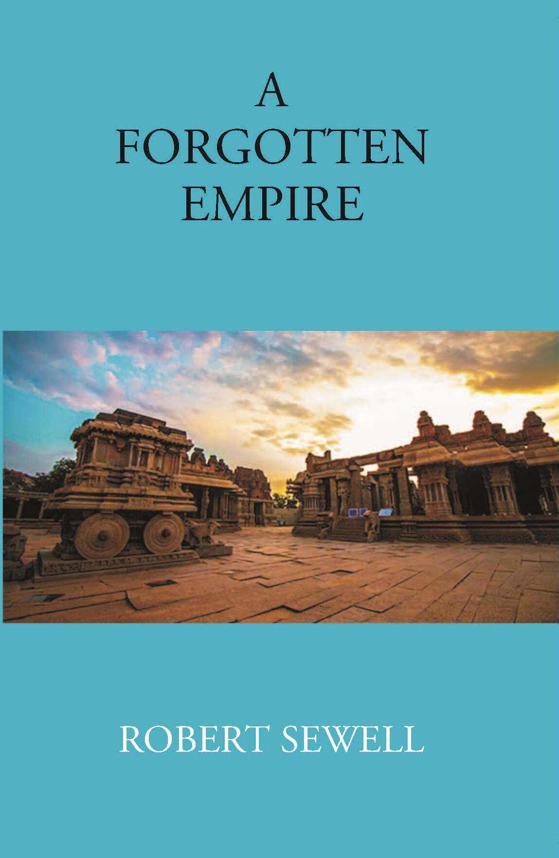 A Forgotten Empire (Vijayanagar) - Gyan Books 