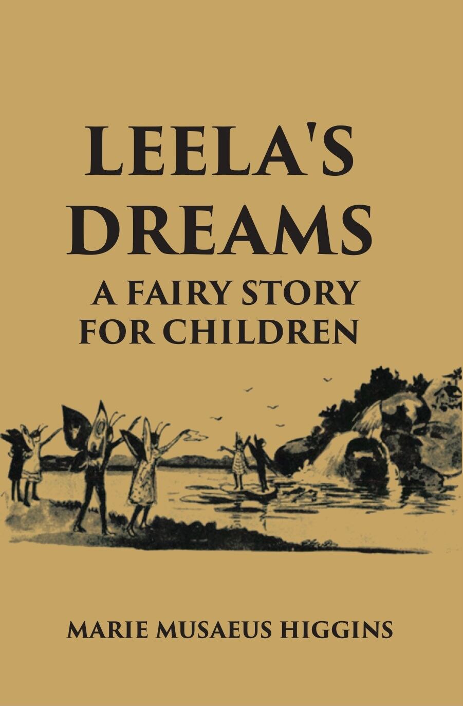 Leela's Dreams A Fairy Story For Children - Gyan Books 