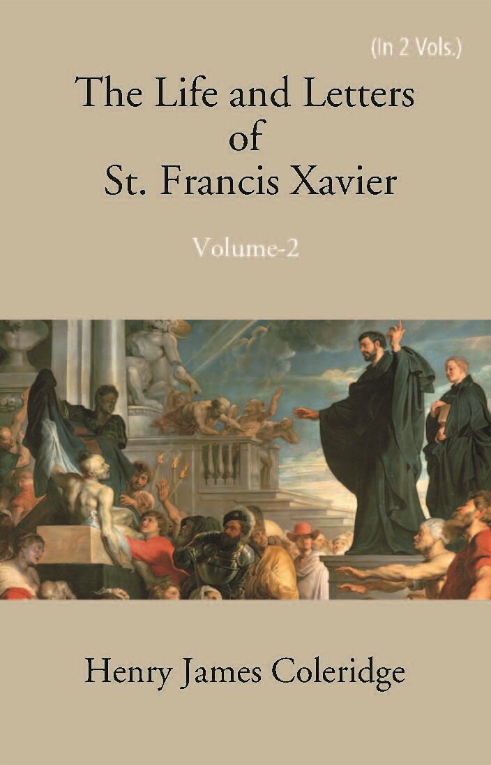 The Life And Letters Of St. Francis Xavier 2 Vols. Set - Gyan Books 