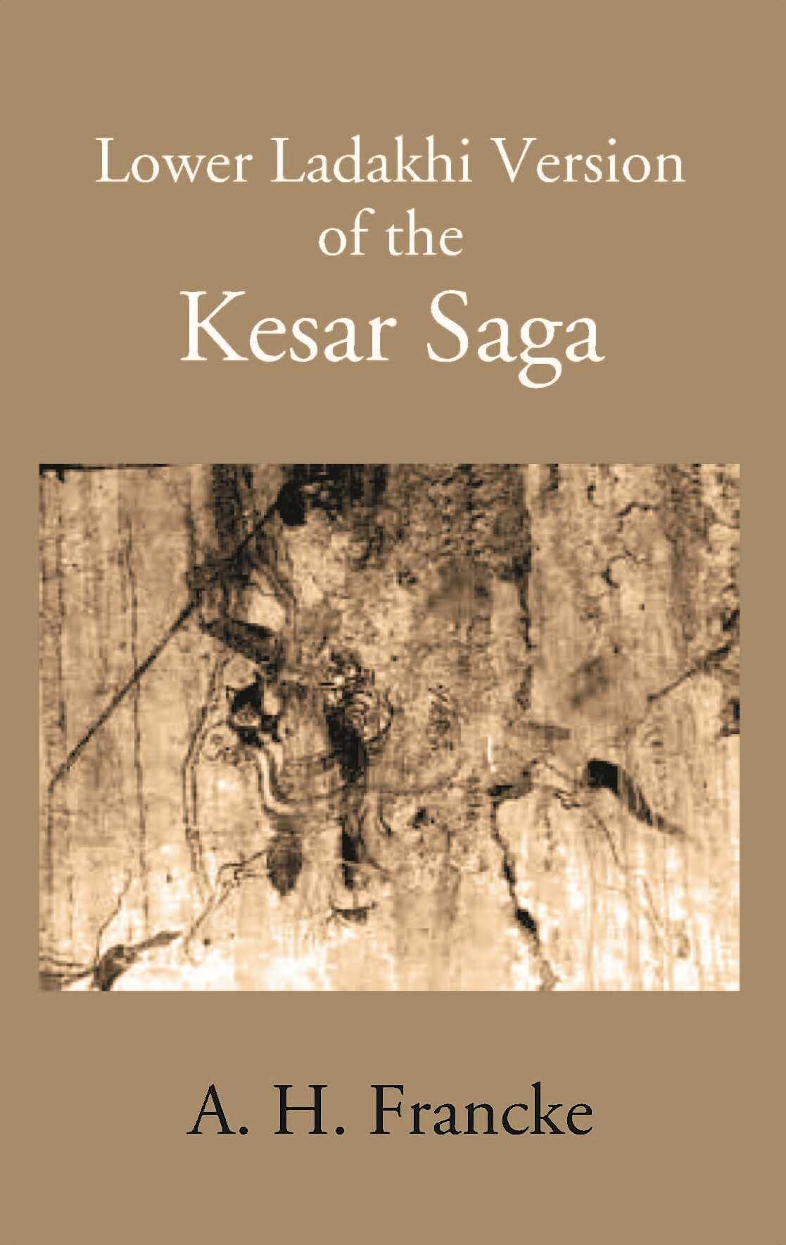 A Lower Ladakhi Version Of The Kesar Saga - Gyan Books 
