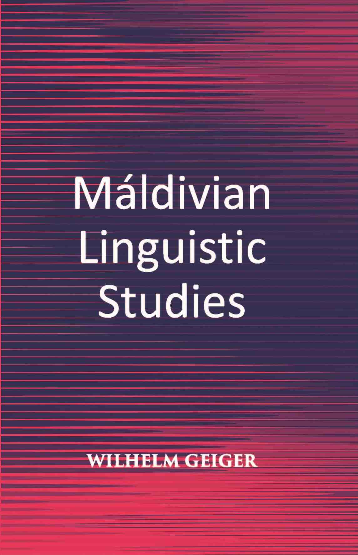 Maldivian Linguistic Studies - Gyan Books