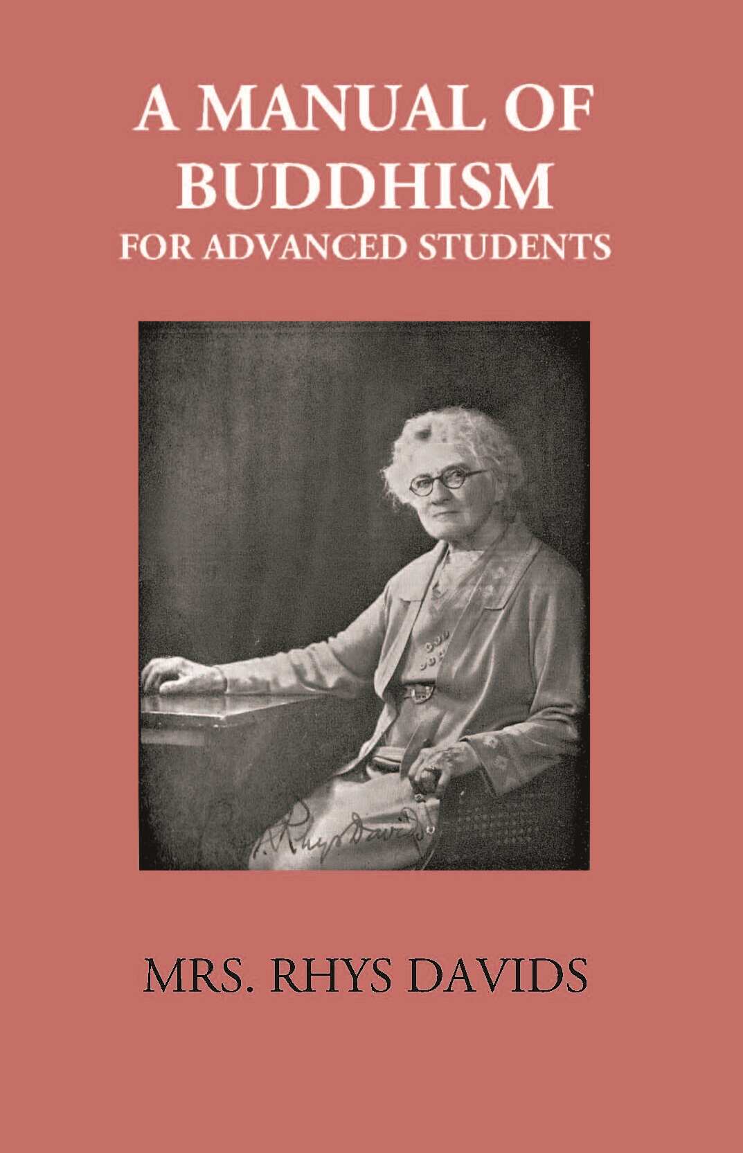 A Manual Of Buddhism For Advanced Students - Gyan Books 