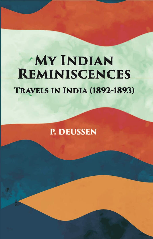 My Indian Reminiscences - Gyan Books 