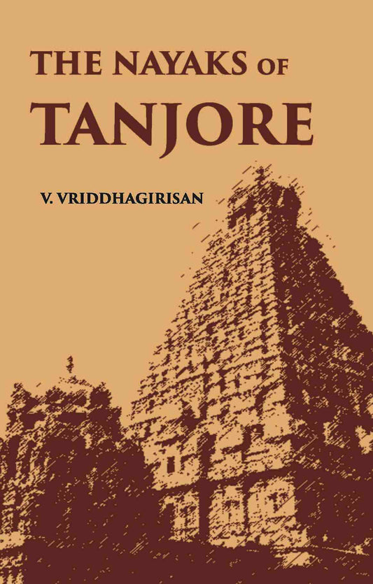 The Nayaks Of Tanjore - Gyan Books  Grab2Buy Gyan Books Grab2Buy