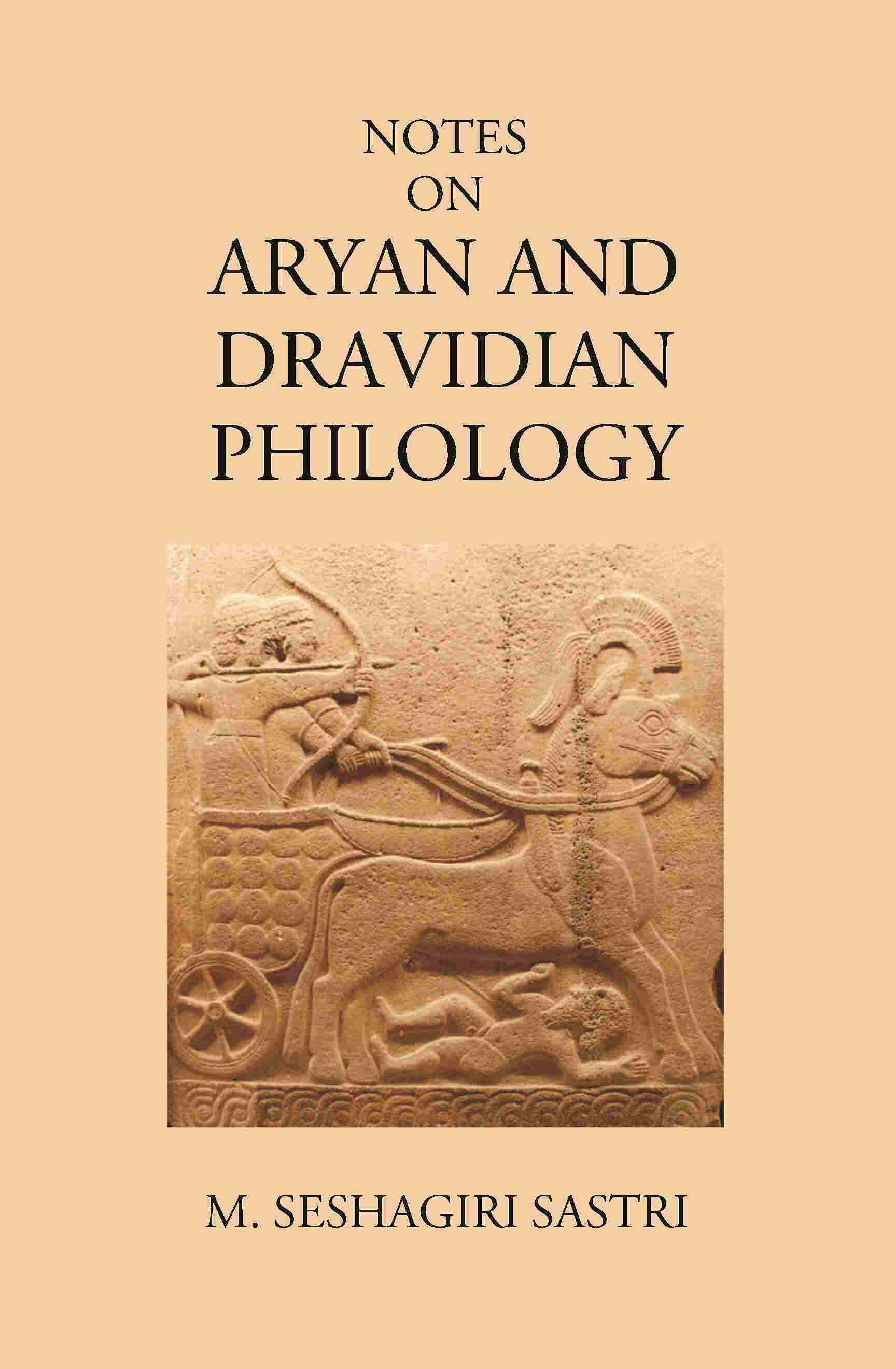 Notes On Aryan And Dravidian Philology - Gyan Books 