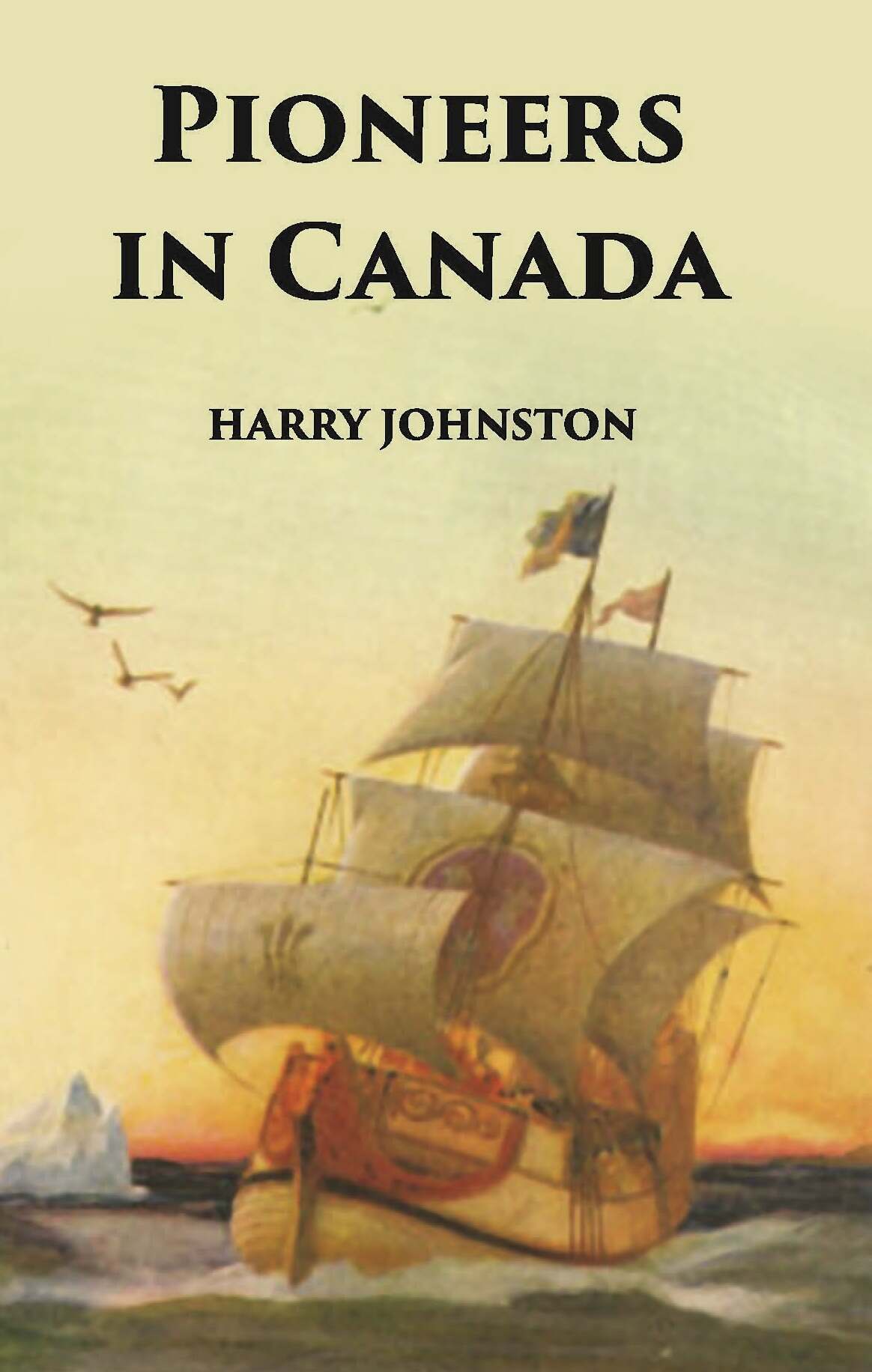 Pioneers In Canada - Gyan Books 
