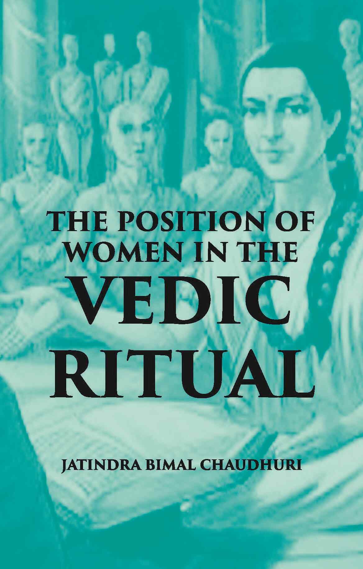 The Position Of Women In The Vedic Ritual - Gyan Books  Grab2Buy Gyan Books Grab2Buy