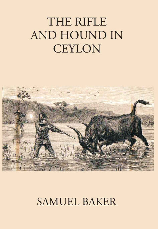 The Rifle And The Houndin Ceylon - Gyan Books  Grab2Buy Gyan Books Grab2Buy