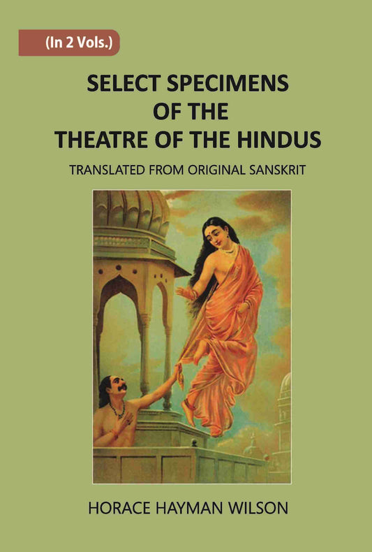 Select Specimens Of The Theatre Of The Hindus 2 Vols. Set - Gyan Books 