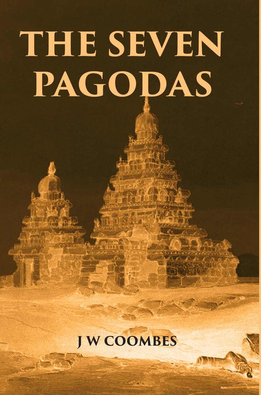 Seven Pagodas - Gyan Books
