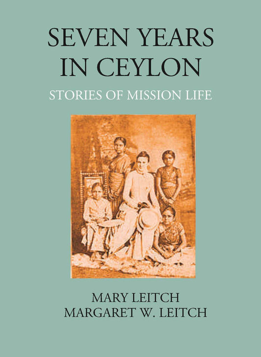 Seven Years In Ceylon - Gyan Books 