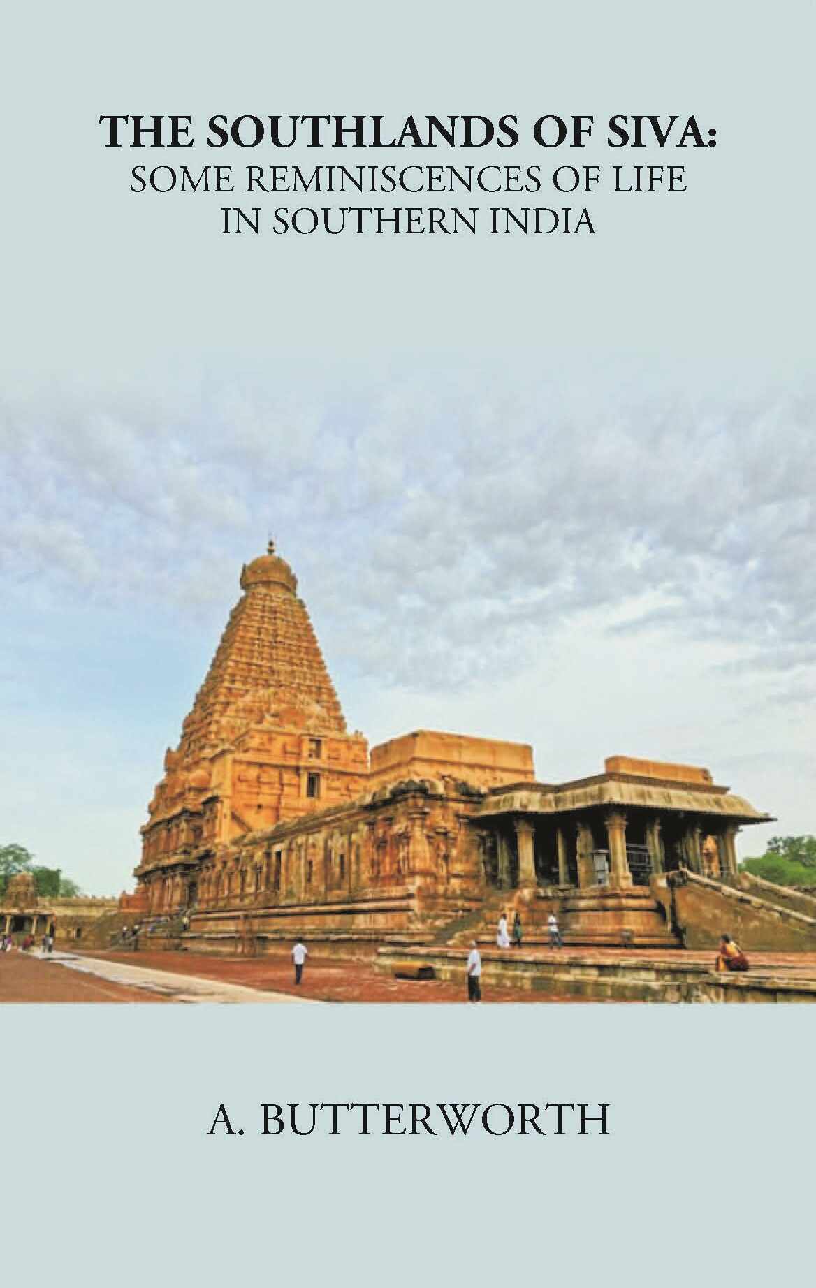 The South Lands Of Siva: Some Reminiscences Of Life In Southern India - Gyan Books  Grab2Buy Gyan Books Grab2Buy