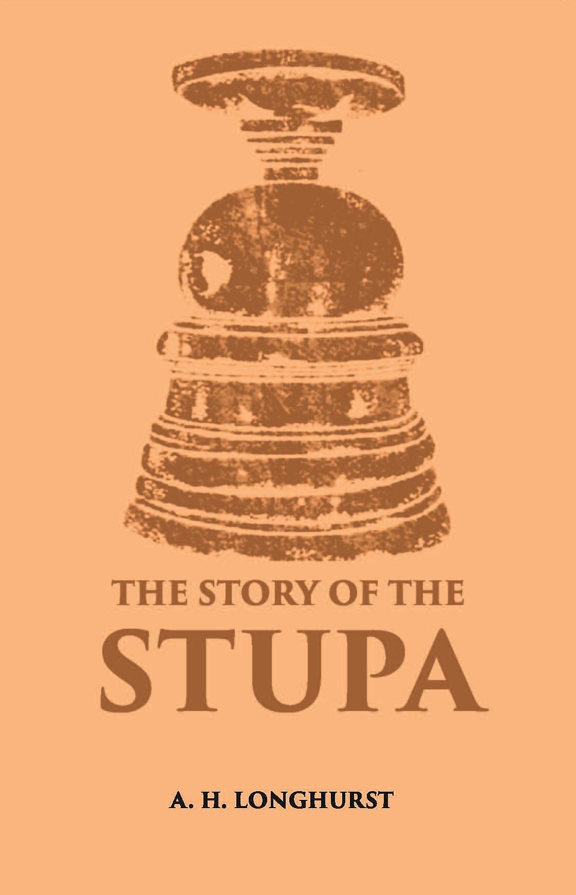 The Story Of The Stupa - Gyan Books 