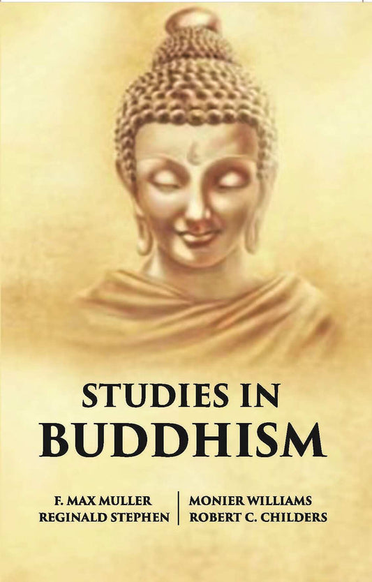 Studies In Buddhism - Gyan Books