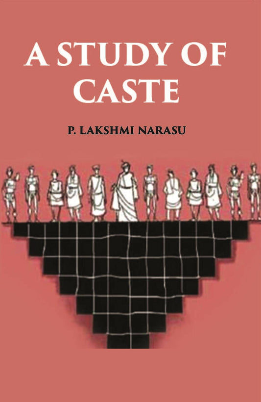 A Study Of Caste - Gyan Books 