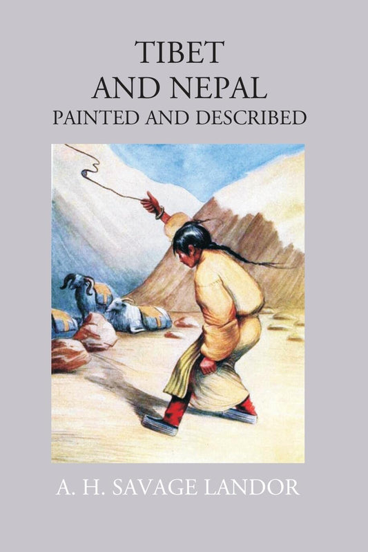 Tibet And Nepal: Painted & Described - Gyan Books  Grab2Buy Gyan Books Grab2Buy