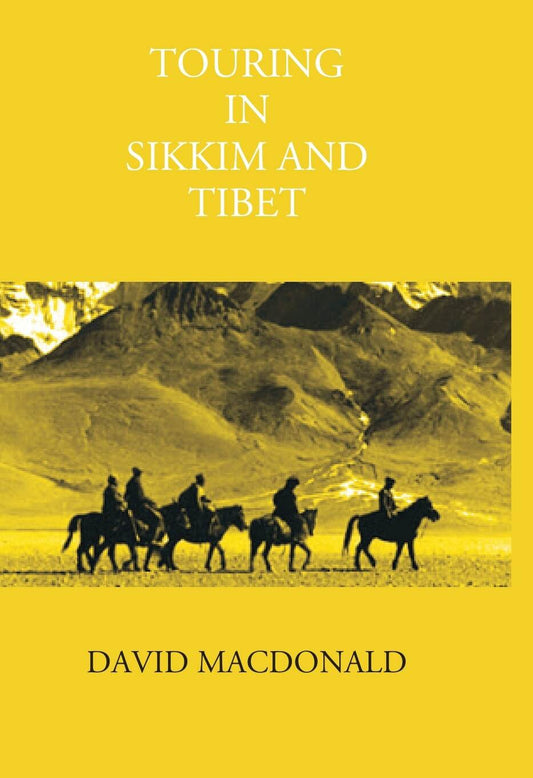 Touring In Sikkim And Tibet - Gyan Books