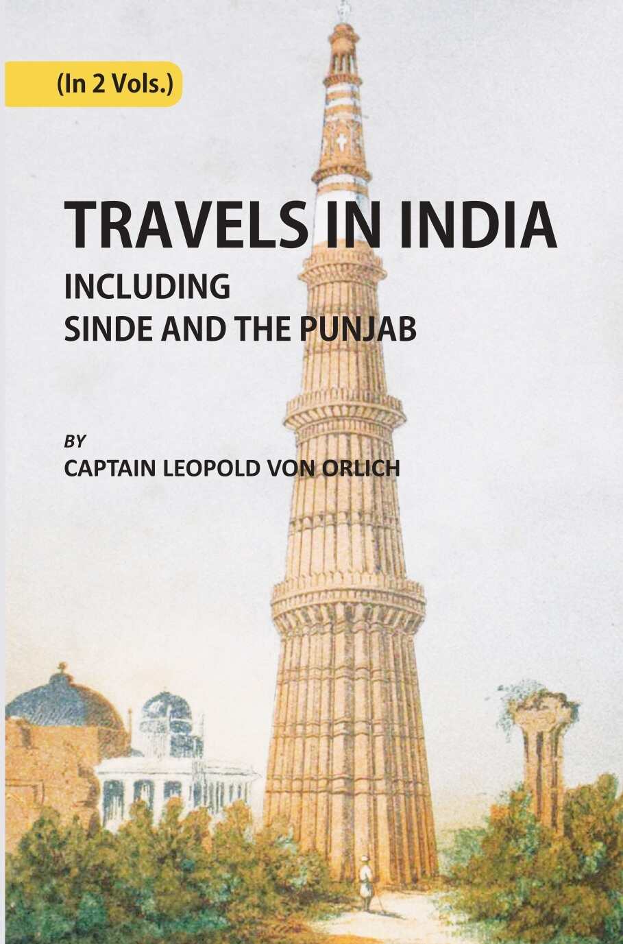 Travels In India, Including Sinde And The Punjab 2 Vols. Set - Gyan Books  Grab2Buy Gyan Books Grab2Buy